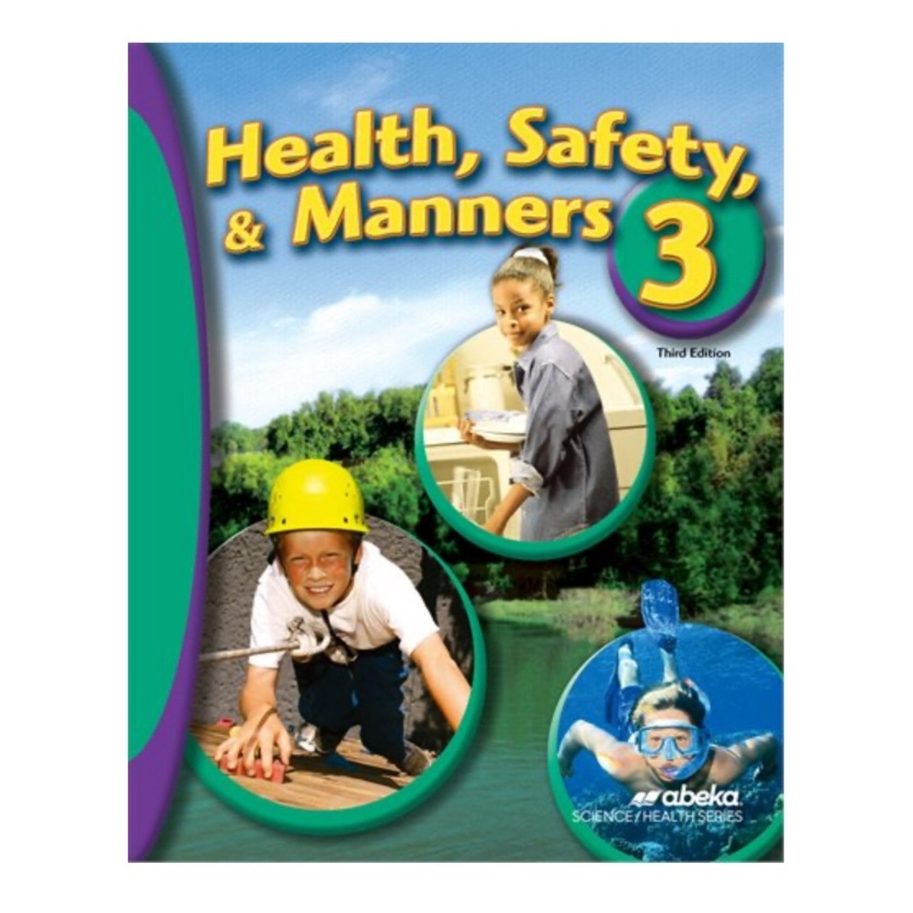 Abeka Health, Safety & Manners 3 Reader